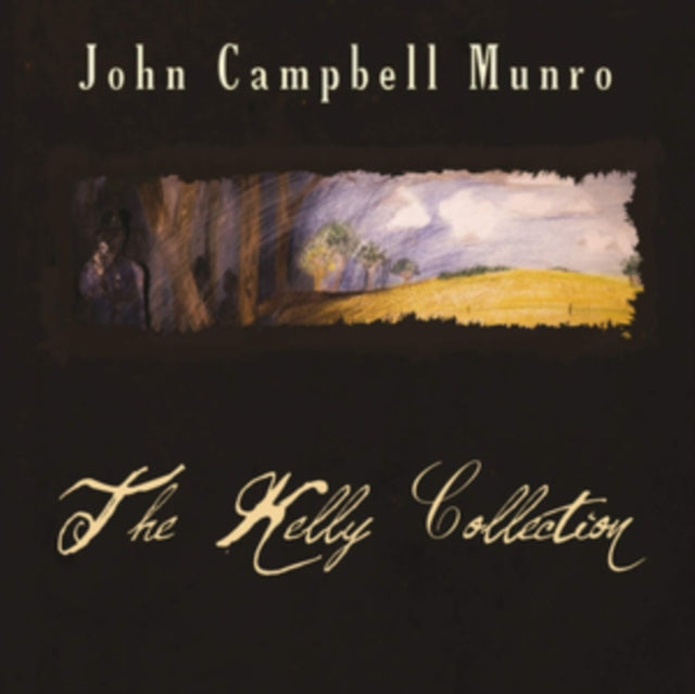 John Campbell Munro - Kelly Collection (CD)