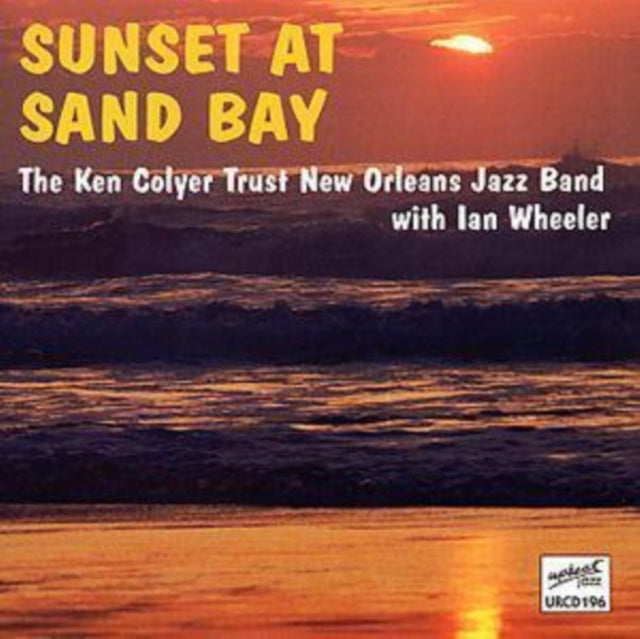 Ken Colyer Trust Ne - Sunset At Sand Bay (CD)