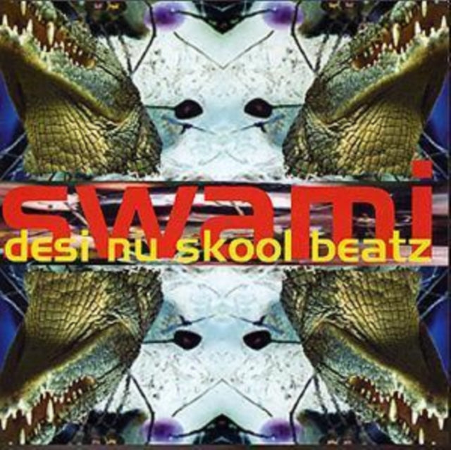 Swami - Desi Nu Skool Beatz (CD)