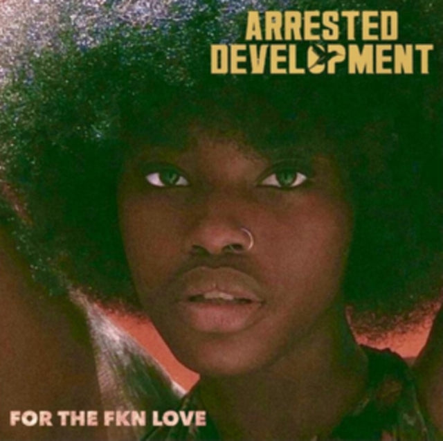 Arrested Development - For The FKN Love (Vinyl) (US Import)