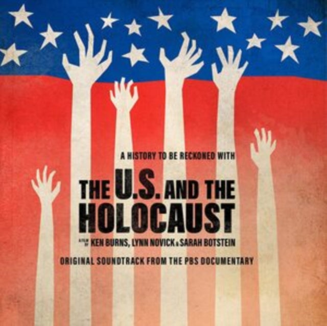 Various Artists - U.S. & The Holocaust: A Film By Ken Burns, Lynn Novick & Sarah Botstein Ost (CD)