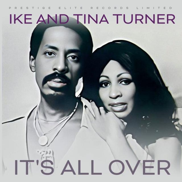 Ike Turner & Tina - It's All Over (CD)