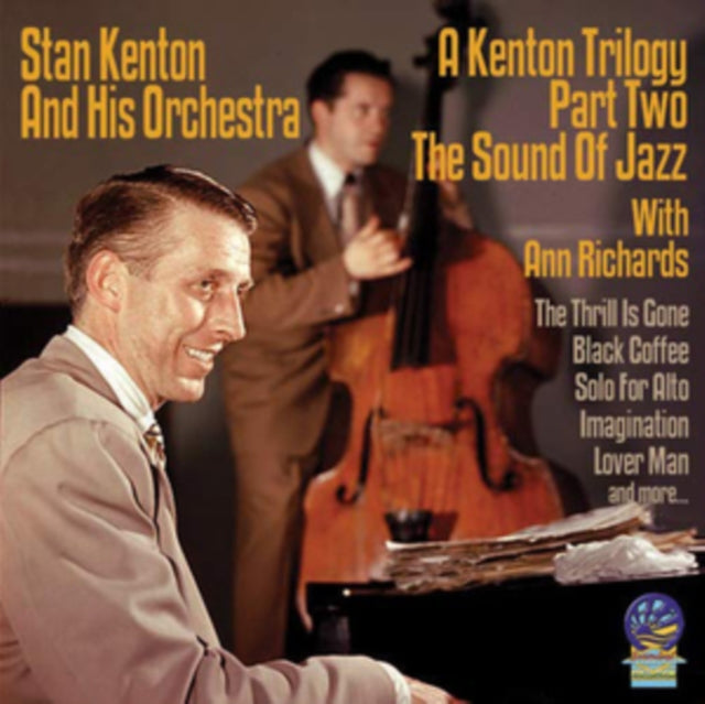 Stan Kenton & His Orchestra - Kenton Trilogy - Part II The Sound Of Jazz (CD)