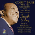 Count Basie & His Orchestra - Live At Birdland - Smooth Sailing (CD)