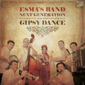 Esma's Band - Next Generation - Gipsy Dance (CD)