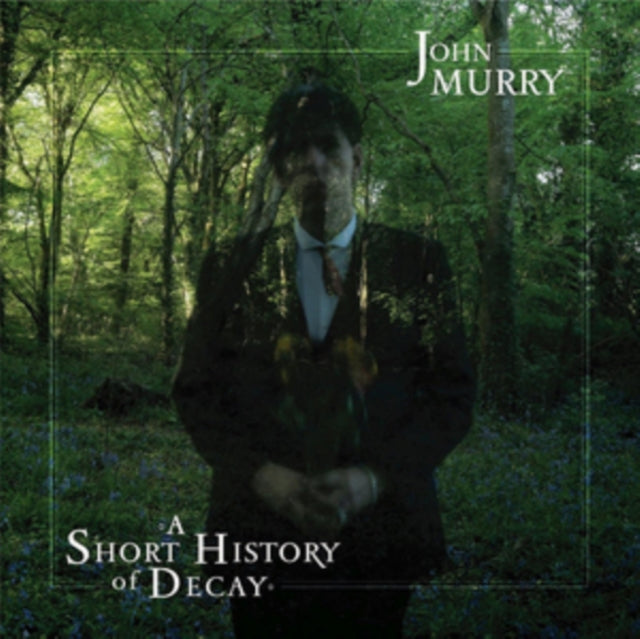 John Murry - Short History Of Decay (Vinyl) (US Import)