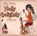 Holly Golightly - My First Holly Golightly Album (Vinyl) (US Import)