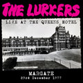 Lurkers - Live At The Queen's Hotel Margate (Vinyl) (US Import)