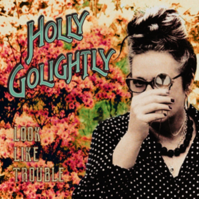 Holly Golightly - Look Like Trouble (Vinyl) (US Import)