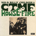 Wild Billy Childish & CTMF - House On Fire (CD)