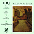Elton Quartet Dean - They All Be On This Old Road - The Seven Dials Concert (CD)