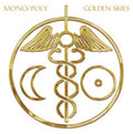 Mono/Poly - Golden Skies (CD)