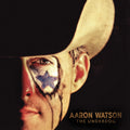 Aaron Watson - Underdog (2LP) (Vinyl) (US Import)