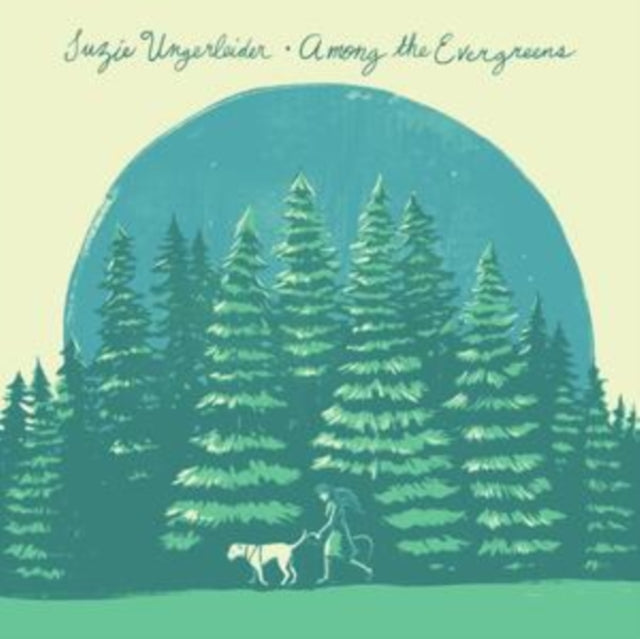 Suzie Ungerleider - Among The Evergreens (CD)