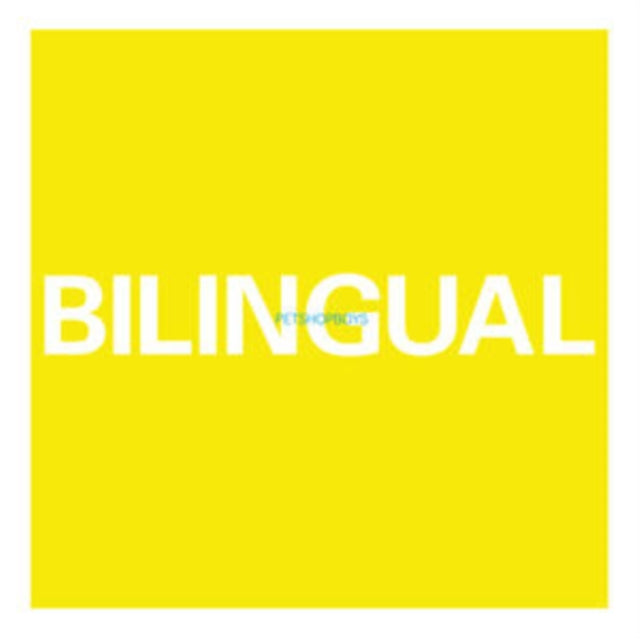 Pet Shop Boys - Bilingual (2018 Remaster) (CD)
