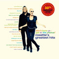 Roxette - Don't Bore Us - Get To The Chorus! Roxette's Greatest Hits (30th Anniversary Edition) (2CD) (CD)