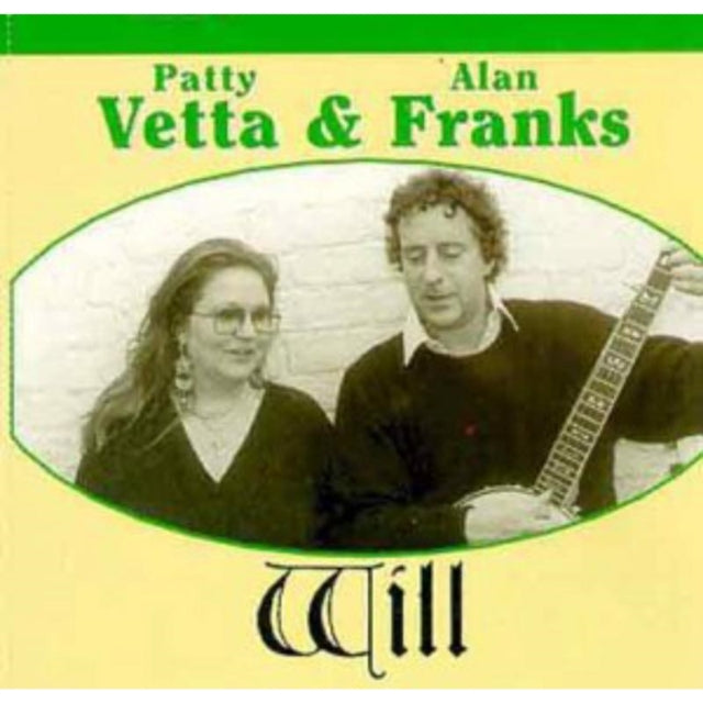 Vetta Patty & Franks Alan - Will (CD)