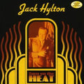 Jack Hylton - Turn On The Heat (CD) (US Import)
