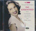 Pat Kirkwood - Unforgettable Pat Kirkwood (CD)