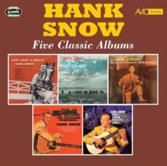 Hank Snow - Just Keep A-Movin/Country Classics/Country & Western Jamboree/Southern Cannonball/Sing Jimmie (2CD) (CD)