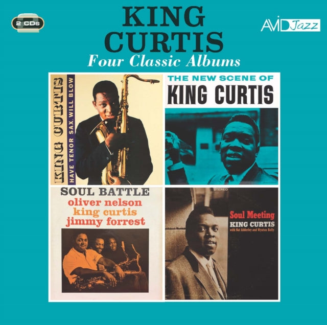 King Curtis - Have Tenor Sax, Will Blow / New Scene Of King Curtis / Soul Battle / Soul Meeting (CD) (US Import)