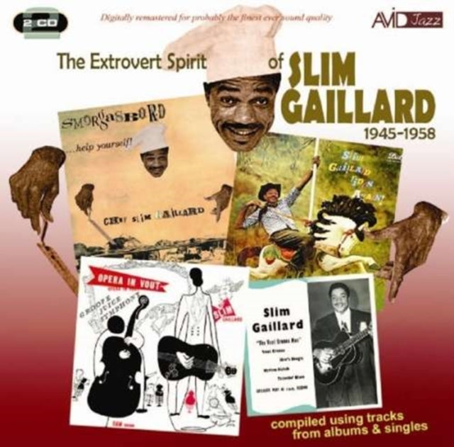 Slim Gaillard - Extrovert Spirit Of Slim Gaillard 1945 - 1958 (CD)