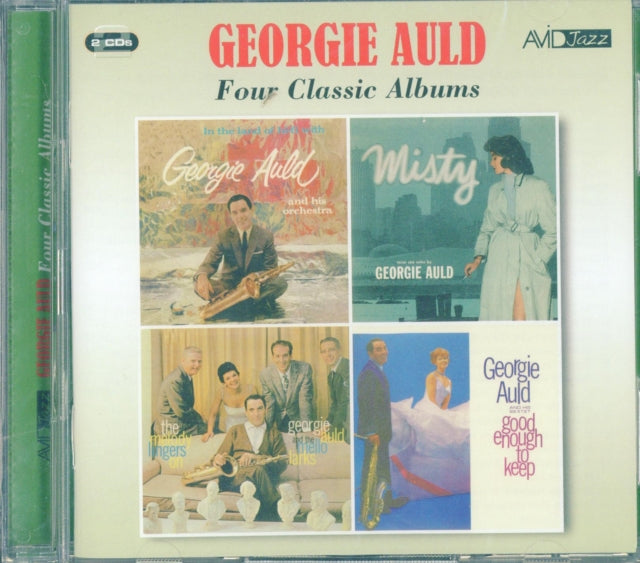 Georgie Auld - 4 Classic Albums: In The Land Of Hi-Fi / Misty / The Melody Lingers On / Good Enough To Keep (CD)