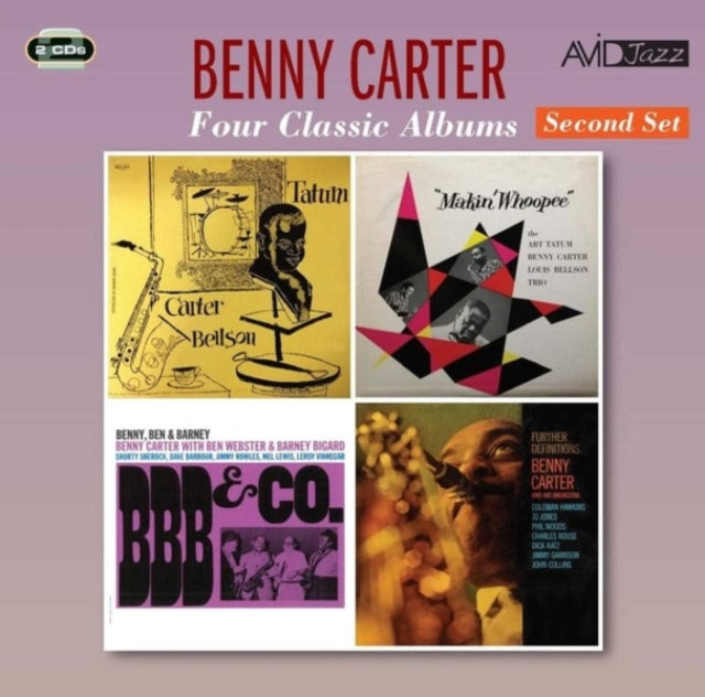 Benny Carter - Tatum, Carter, Bellson Trio / Makin Whoopee / BBB & Co / Further Definitions (CD)