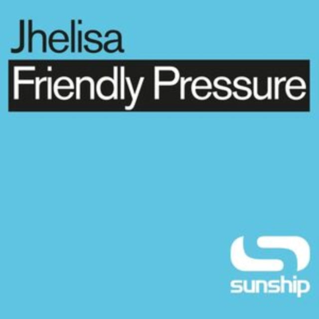 Jhelisa & Sunship - Friendly Pressure (Sunship Remixes) (Vinyl) (US Import)