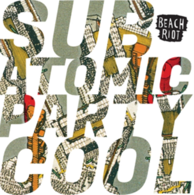 Beach Riot - Sub Atomic Party Cool (Vinyl) (US Import)