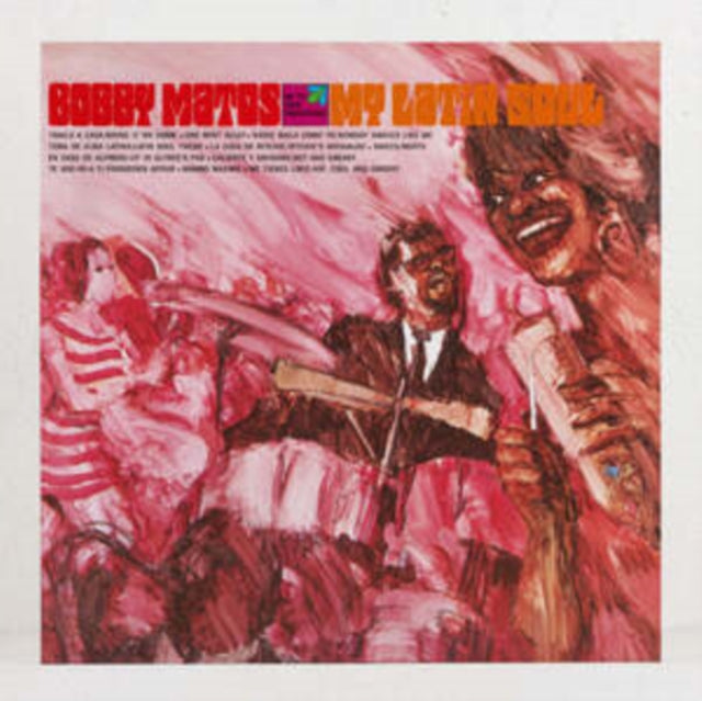 Bobby Matos - My Latin Soul (Vinyl) (US Import)