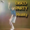 Reality - Disco Party (Vinyl) (US Import)