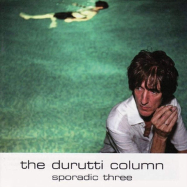 Durutti Column - Sporadic Three (CD)
