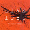 Wedding Present - Live 1989 (CD)