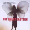 Delgados - Great Eastern (Vinyl) (US Import)