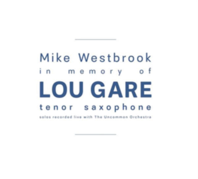 Mike Westbrook - In Memory Of Lou Gare (CD)