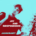 Jason McNiff - Joy And Independence (CD)