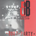 Dub Narcotic Sound System - Boot Party (Vinyl) (US Import)