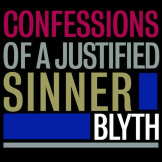 Blyth - Confessions Of A Justified Sinner (Vinyl) (US Import)