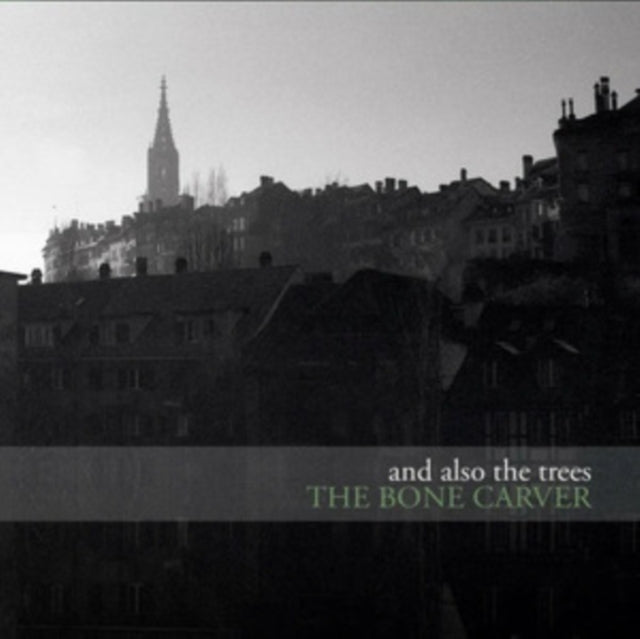 And Also The Trees - Bone Carver (CD)