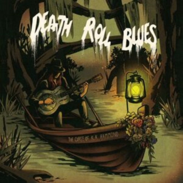 Curse Of K.K. Hammond - Death Roll Blues (Vinyl) (US Import)
