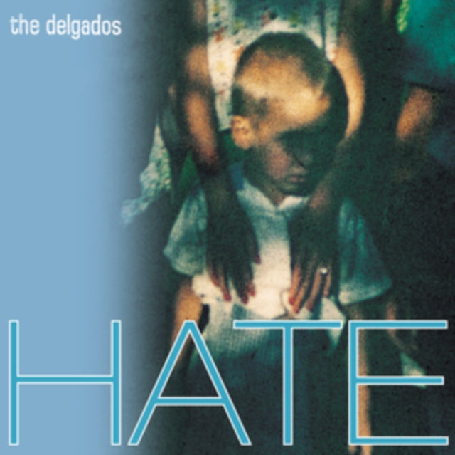 Delgados - Hate (CD)