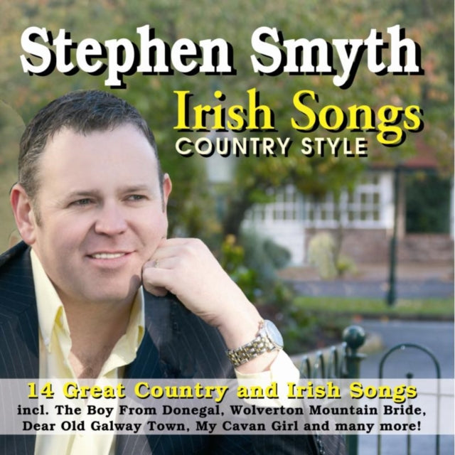 Stephen Smyth - Irish Songs Country Style (CD)