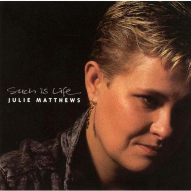 Julie Matthews - Such Is Life (CD)