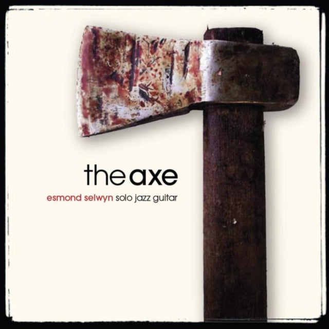 Esmond Selwyn - Axe The (CD)
