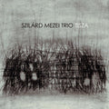 Mezei Szilard / Trio - Tisza (CD)