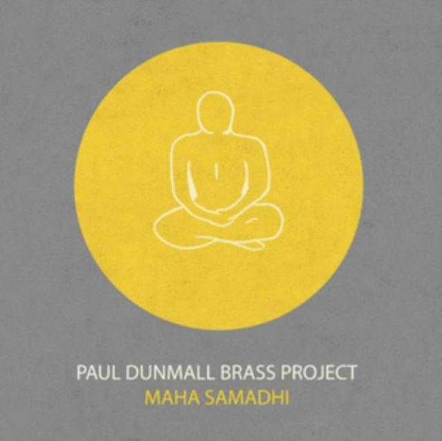 Paul Brass Project Dunmall - Maha Samadhi (CD)