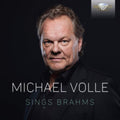 Michael Volle - Michael Volle Sings Brahms (CD)