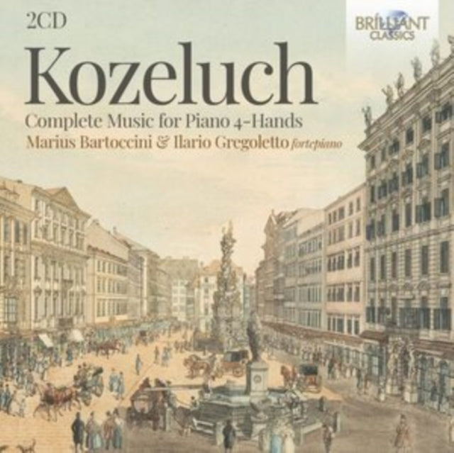 Ilario Gregoletto; Marius Bartoccini - Kozeluch: Complete Sonatas For Piano 4-HANDS (CD)