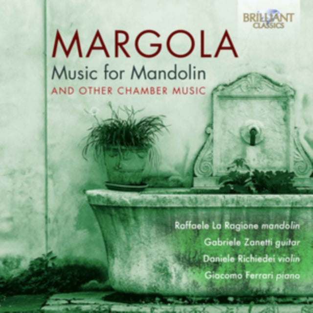 Raffaele La Ragione; Gabriele Zanetti; Daniele Richiedei; Giacomo Ferrari - Margola: Music For Mandolin & Other Chamber Music (CD)